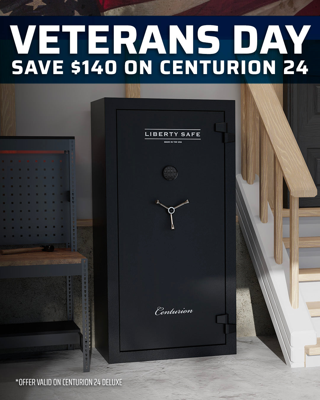 Liberty Safe Centurion 24 black textured gun safe shown in a modern home with Veterans Day sale banner offering $140 off.